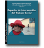 Espacios de intervencin del trabajo social de Claudia A. Alcaraz Mungua, Maria Leticia Guevara Peredia