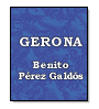 Gerona de Benito Pérez Galdós