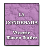 La condenada de Vicente Blasco Ibez