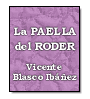 La paella del roder de Vicente Blasco Ibez