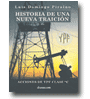 Historia de una nueva traicin de Luis Domingo Piraino