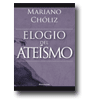 Elogio del atesmo de Mariano Chliz Montas