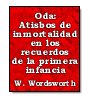 Oda: Atisbos de la inmortalidad en los recuerdos de la primera infancia de William Wordsworth