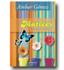 Matices - Contando historias de Ambar Gmez