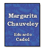 Margarita Chauveley de Eduardo Cadol