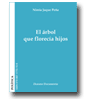 El rbol que floreca hijos de Nimia Jaque