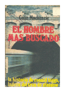 El hombre mas buscado de  Colin Mackenzie