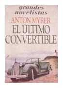 El ultimo convertible de  Anton Myrer