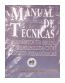 Manual de tecnicas de  Celso Antunes