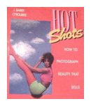 Hot shots de  J. Barry O Rourke