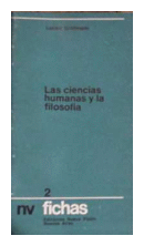 Las ciencias humanas y la filosofia de  Lucien Goldmann