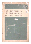 Los materiales aglomerantes de  Horacio O. Chamorro