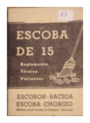 Escoba del 15 de  Annimo