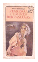 Regreso a cumbres borrascosas de  Anna L estrange