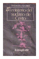 El misterio del sudario de cristo de  Thomas Humber