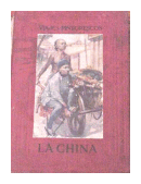 La china - viajes pintorescos de  Annimo