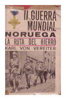 Noruega la ruta del hierro de  Karl Von Vereiter