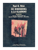 De Hiroshima a la Glasnost de  Paul H. Nitze