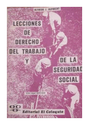 Lecciones de derecho del trabajo y la seguridad social de  Alfredo J. Ruprecht