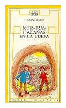 Nuestras hazaas en la cueva de  Thomas Hardy