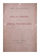Temas de penologia y de ciencia penitenciaria de  Humberto P. J. Bernardi y otros