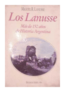 Los Lanusse de  Miguel R. Lanusse