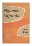 Sigamos bajando de  John Wain