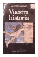 Vuestra historia de  Alberto Savinio