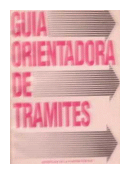 Guia orientadora de tramites de  Presidencia de la Nacion