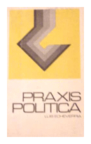 Praxis politica de  Luis Echeverria