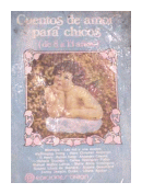 Cuentos de amor para chicos (de 8 a 13 aos) de  Autores - Varios