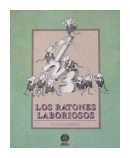 Los ratones laboriosos de  Elena Torres