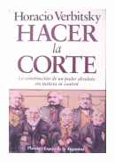 Hacer la corte de  Horacio Verbitsky