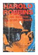 Los sueos mueren primero de  Harold Robbins