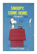 Snoopy, come home de  Charles M. Schulz