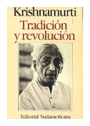 Tradicion y revolucion de  J. Krishnamurti