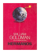 Hermanos de  William Goldman