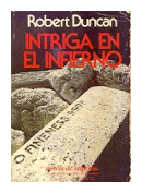 Intriga en el infierno de  Robert Duncan