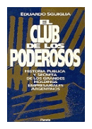 El club de los poderosos de  Eduardo Sguiglia