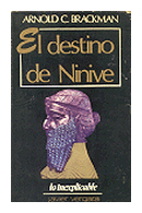 El destino de ninive de  Arnold C. Brackman