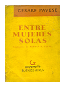 Entre mujeres solas de  Cesare Pavese