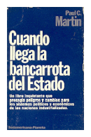 Cuando llega la bancarrota del estado de  Paul C. Martin