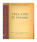 Cita con el pasado (Tapa roja) de  Cesar Gonzalez Ruano