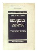 Discursos y escritos de  Carlos Pellegrini