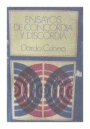 Ensayos de concordia y discordia de  Dardo Cuneo