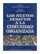 Los nuevos desafios a la comunidad organizada de  Adolfo Rodriguez Saa - Jorge Bolivar