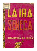 La ira de  Lucio Anneo Seneca