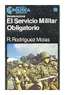 El servicio militar obligatorio de  R. Rodriguez Molas