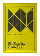 Historia economica y social de  Humberto A. Mandelli