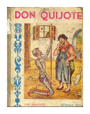 Don Quijote de  Miguel de Cervantes Saavedra